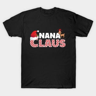 Nana Claus - Matching Family Christmas Gift T-Shirt